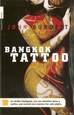 Bangkok Tatoo - Burdett, John, and Batista, Montse (Translated by)