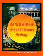 Bangladesh: Art and Literary Heritage