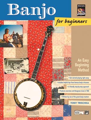 Banjo for Beginners: An Easy Beginning Method, Book & CD - Trischka, Tony