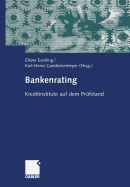 Bankenrating: Kreditinstitute Auf Dem Prufstand