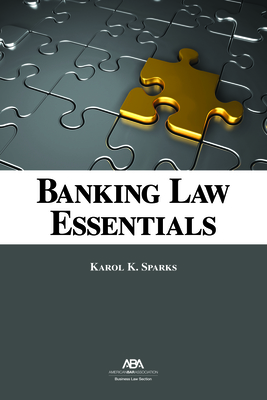 Banking Law Essentials - Sparks, Karol K