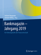 Bankmagazin - Jahrgang 2019: Fr Fhrungskrfte Der Finanzwirtschaft