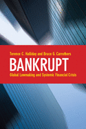 Bankrupt: Global Lawmaking and Systemic Financial Crisis
