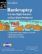 Bankruptcy: Is It the Right Solution to Your Debt Problems? Quick & Legal Series