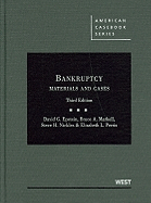 Bankruptcy: Materials and Cases