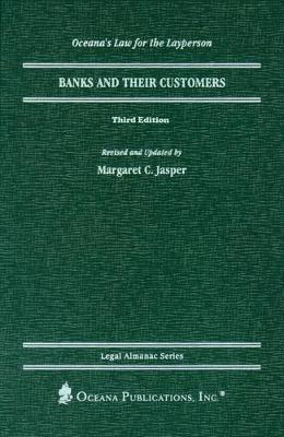 Banks and Their Customers - Jasper, Margaret