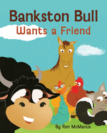 Bankston Bull Wants a Friend