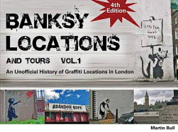Banksy Locations (& Tours): An Unofficial History of Graffiti Locations in London