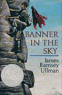 Banner in the Sky - Ullman, James Ramsey