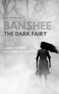 Banshee: The Dark Fairy