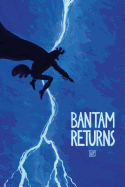 Bantam Returns