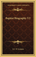 Baptist Biography V2