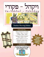 Bar/Bat Mitzvah Survival Guides: Va-Yakhel-Pekuday (Shabbat Am)