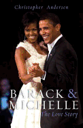 Barack and MichelleThe Love Story