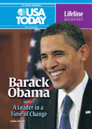 Barack Obama: A Leader in a Time of Change