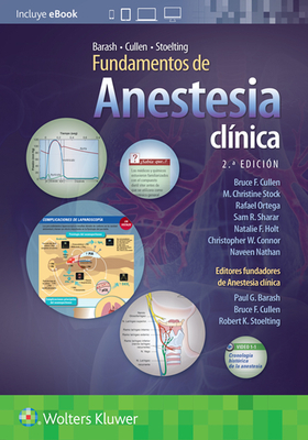 Barash, Cullen Y Stoelting. Fundamentos de Anestesia Clnica - Sharar, Sam R, MD, and Cullen, Bruce F, MD, and Stock, M Christine, MD