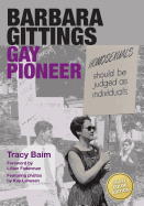 Barbara Gittings: Gay Pioneer (Color)