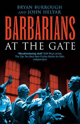 Barbarians at the Gate - Burrough, Bryan, and Helyar, John