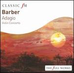 Barber: Adagio; Violin Concerto