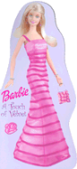 Barbie: A Touch of Velvet