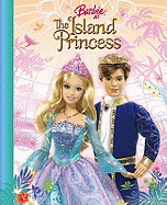 Barbie as the Island Princess: Storybook