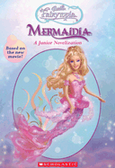 Barbie: Fairytopia: Mermaidia - Burr, Daniela, Ms.