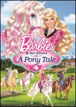 Barbie & Her Sisters in A Pony Tale - 