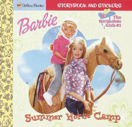 Barbie: Summer Horse Camp - Golden Books (Creator)