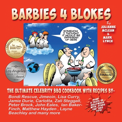 Barbies 4 Blokes - McLean, Julianne, and Lynch, Mark