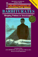 Barbiturates: Slpng Pot or Int(oop)