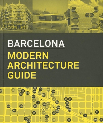 Barcelona Modern Architecture Guide - Gausa, Manuel