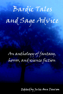 Bardic Tales and Sage Advice - Dawson, Julie Ann