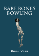 Bare Bones Bowling