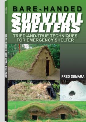 Bare-Handed Survival Shelters - Damara, Fred