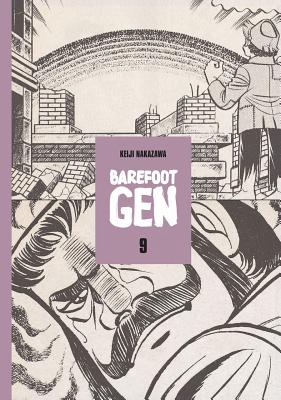 Barefoot Gen Volume 9: Breaking Down Borders - Nakazawa, Keiji