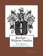 Barefoot - Withrow Families: With Choate and Mobley Genealogical Lines