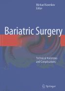 Bariatric Surgery: Technical Variations and Complications