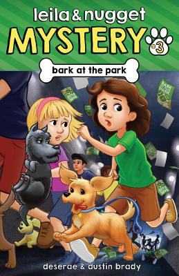 Bark at the Park - Brady, Dustin, and Brady, Deserae