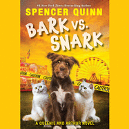Bark vs. Snark: A Queenie and Arthur Novel