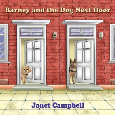 Barney and the Dog Next Door - Campbell, Janet, and Studios, White Magic (Cover design by)