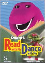 Barney: Barney's Read With Me, Dance with Me