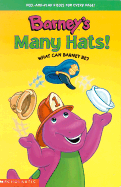 Barney's Many Hats!: What Can Barney Be?