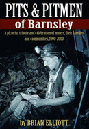 Barnsley Pits and Pit Men