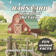 BARNYARD Animals of the Farm