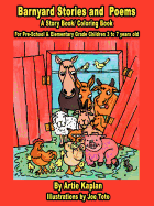 Barnyard Stories and Poems: A Story Book/Coloring Book