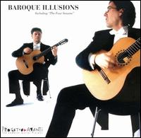 Baroque Illusions - Hakan Frennesson (guitar); Max Gossell (guitar); Progetto Avanti