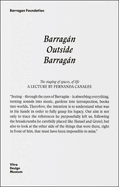 Barragn Outside Barragn: A journey through books, trips, exhibitions and friends