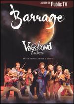 Barrage: Vagabond Tales - 