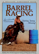 Barrel Racing - Camarillo, Sharon, and Witte, Randy (Editor)