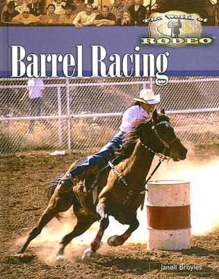 Barrel Racing - Broyles, Janell